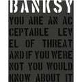 Thumbnail photo of Banksy – You Are An Acceptable Level Of Threat - Coffee Table Books - Patrick Potter