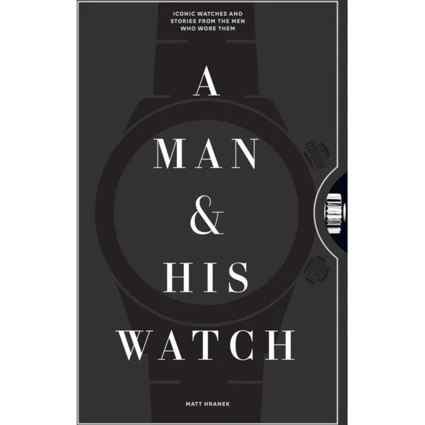 Photo of A Man And His Watch - Coffee Table Books - Matt Hranek